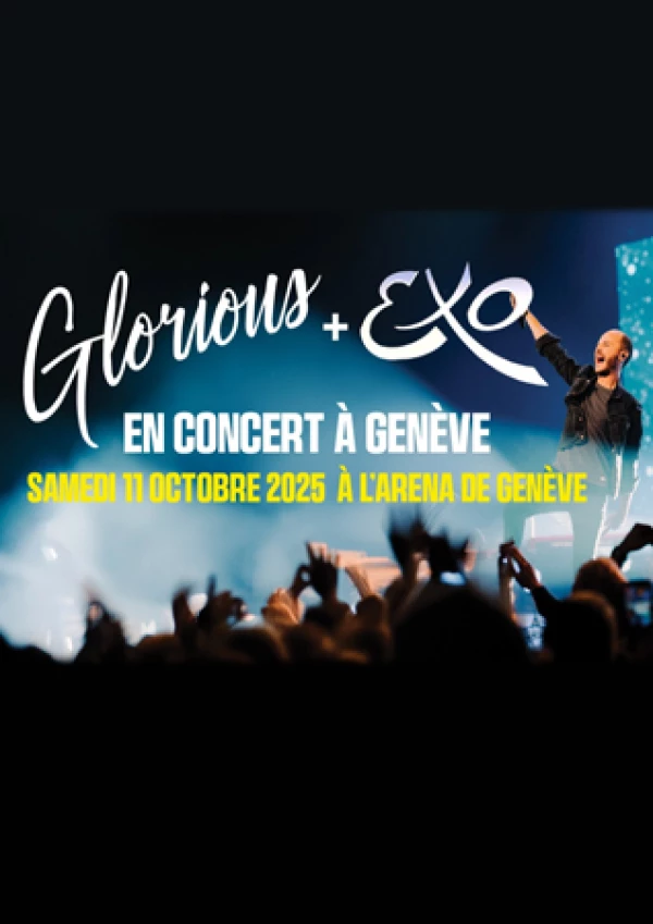 GLORIOUS & EXO